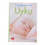 ÇOCUĞUNUZ VE UYKU - GENEL