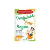 Çocuğunuza Sınır Koyma 1 - Ekim 2019