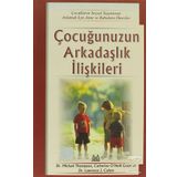 ÇOCUĞUNUZUN ARKADAŞLIK İLİŞKİLERİ - KOLLEKTIF