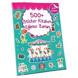 Çocuk Akademi 500+ Sticker Kitabım Eğlence Zamanı Büyük Boy Tekil Ürün 3 - 6 Yaş İçin Eğlenceli Etkinlikler