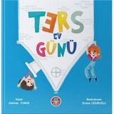 Çocuk Akademi Ters Ev Günü Eğitici Kitap Gökhan Yumuk Türkçe Okul Öncesi