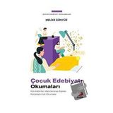 Çocuk Edebiyatı Okumaları - Melike Günyüz