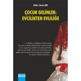 Çocuk Gelinler Evcilikten Evliliğe - Hasan Şen