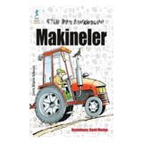 Çocuk Gelişimi Yayınları Stem Bilim Ansiklopedisi: Makineler