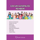 Çocuk Güvenliği Rehberi - Palme Yayınları