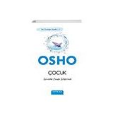 Çocuk İçimizdeki Çocuğu İyileştirmek - Osho