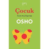 ÇOCUK - OSHO (BHAGMAN SHREE RAJNEESH)