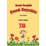 Çocuk Sevgidir Çocuk Bayraktır - Oktay Zerrin