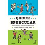 Çocuk Sporcular - Ünlü Sporcuların Gerçek Çocukluk Hikâyeleri - Hep Kitap