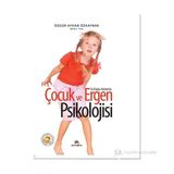 ÇOCUK VE ERGEN PSIKOLOJISI - ÖZGÜR AYHAN ÖZKAYNAK