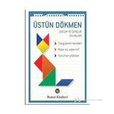 ÇOCUK VE GENÇLIK OYUNLARI TANGRAMIM NEREDE? PEPE MI, SOBE MI? DURU'NUN YILDIZLARI - ÜSTÜN DÖKMEN