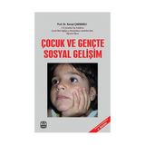 ÇOCUK VE GENÇTE SOSYAL GELİŞİM - KEMAL ÇAKMAKLI
