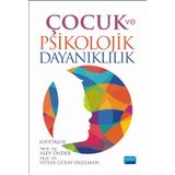 Çocuk ve Psikolojik Dayanıklılık - Alev Önder