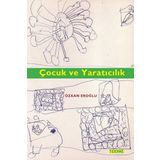 Çocuk ve Yaratıcılık Tekhne Yayınları