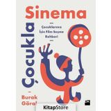 Çocukla Sinema-Çocuklarınız için Film Seçme Rehberi - Burak Göral