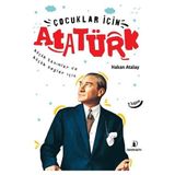 Çocuklar için Atatürk Hakan Atalay