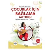 Çocuklar İçin Bağlama Metodu - Bağlama Method For Children / Türkçe - İngilizce - Hakan Çakmak - Beste Yayınları