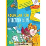 Çocuklar İçin Dedektiflik Bilimi - Jim Wiese