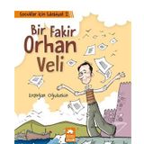 Çocuklar İçin Edebiyat 2 - Bir Fakir Orhan Veli - Erdoğan Oğultekin