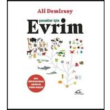 Çocuklar İçin Evrim - Ali Demirsoy
