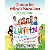 Çocuklar İçin Görgü Kuralları - Şenay Duru