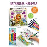 Çocuklar İçin Hayvanlar Mandala - 6 Renk Keçeli Kalem ve 75 Adet Çıkartma Hediye! 3+