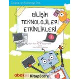 Çocuklar İçin Kodlama - Bilişim Teknolojileri Etkinlikleri 1 - Ayşegül Ayhan