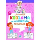 Çocuklar İçin Kodlama ve Algoritma Aktiviteleri - Pembe - Martı Çocuk Yayınları