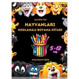 Cocuklar Icin Kodlamalı Hayvanlari Boyama Kitabi (Sayilarla Boyama)