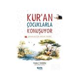 Çocuklar İçin Kuran Tefsiri - Kuran Çocuklarla Konuşuyor / Yıl...