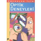 ÇOCUKLAR İÇIN OPTIK DENEYLERI - ROBERT W. WOOD (ISBN:9789757652809)
