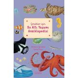 Çocuklar için Su Altı Yaşamı Ansiklopedisi (Ciltli)