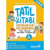 ÇOCUKLAR İÇİN YAZ AKADEMİSİ 3.Sınıf Tatil Kitabı