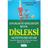 Çocuklar Ve Gençler İçin Büyük Disleksi Aktiviteleri Kitabı - Gavin Reid