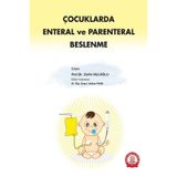 Çocuklarda Enteral ve Parenteral Beslenme