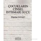 ÇOCUKLARIN CINSEL İSTISMARI SUÇU - GENEL