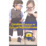 Çocukların Psikolojik ve Eğitimsel Değerlendirmeleri - Heyet-Kurul-Komisyon