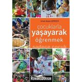 Çocuklarla Yaşayarak Öğrenmek - Umut Akyüz Çerezci