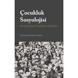 Çocukluk Sosyolojisi - Özlem Aydoğmuş Ördem