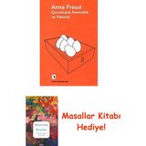 Çocuklukta Normallik ve Patoloji + Masallar Kitabı - Hayır