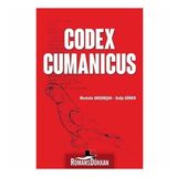 Codex Cumanicus - Mustafa Argunşah Doç. Dr. Galip Güner Galip Güner