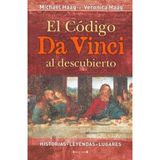 CODIGO DA VINCI AL DESCUBIERTO, EL: HISTORIAS - LEYENDAS - LUGARES (LIBROS ILUSTRADOS AD, Band 0)
