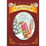 "COEUR DE ROSÉE - Plume de Velours": une histoire sur le courage et l'amitié tout en réveillant une saison.