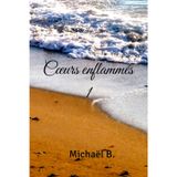 Coeurs enflammés: Saison 1