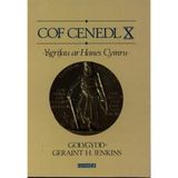 Cof Cenedl X - Ysgrifau ar Hanes Cymru