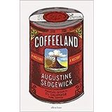 Coffeeland - Augustine Sedgewick