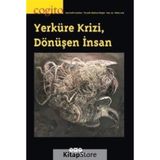 Cogito 93-Yerküre Krizi Dönüşen İnsan - Kolektif