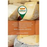 Coğrafi Işaretli Gastronomik Ürünlerin Bölge Halkı Tarafından Algılanması Üzerine Analitik Bir Araştırma Kars Kaşarı Örneği - Yaman Durusoy