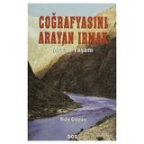 COĞRAFYASINI ARAYAN IRMAK ´ACI VE YAŞAM´ - RIZA ÇOLPAN