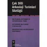 ÇOK DILLI ARKEOLOJI SÖZLÜĞÜ - HALET ÇAMBEL;GÜVEN ARSEBÜK;SÖNMEZ KANTMAN